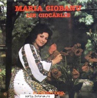 maria ciobanu: lie 161 ciobanu - a cazut frunza din ciobanu - cat de mult am ciobanu - ce n-as da sa