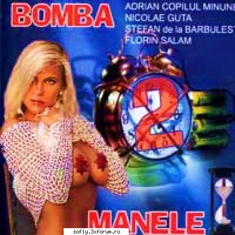 bomba manele vol.2 2008 [album full] cool adi vito spui minune inimababi minune inima iti jur voi